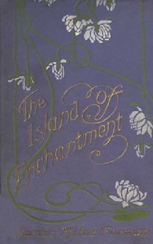 [Gutenberg 47723] • The Island of Enchantment